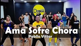 Ama Sofre Chora - Pabllo Vittar | LambaDance (Coreografia) | Dance Video