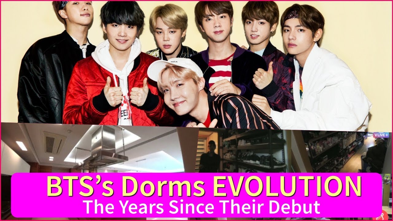 BTS s Dorms EVOLUTION The Years Since Their Debut