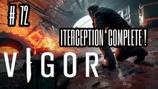 Vigor - Walkthrough Part 72 - Interception Complete!