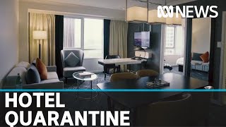 All overseas arrivals forced to self-isolate in hotels | ABC News