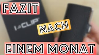 I-CLIP - One month later // User report // TEST // REVIEW