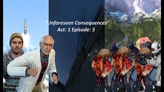 Unforeseen Consequences Act: 1 Episode: 5