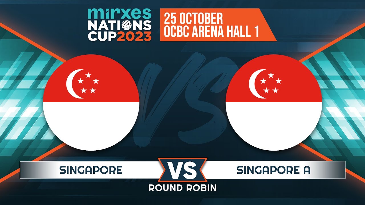 Mirxes Nations Cup 2023 (Day 4): Singapore vs Singapore A - YouTube