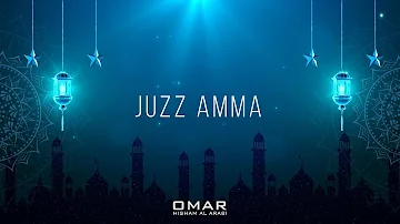 Juzz Amma (Be Heaven): Surah At-Takwir, al- Infitar, al-Mutaffifin, al-Inshiqaq, al-Burooj, at-Tariq