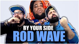 MUSIC FOR YOUR SOUL!! Rod Wave - By Your Side (Official Video) | REACTION!!