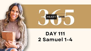 Day 111 2 Samuel 1-4 | Daily One Year Bible Study | Audio Bible Reading with Commentary screenshot 4