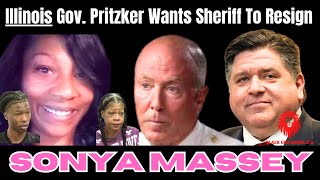 SONYA MASSEY | Illinois Governor Calls On Sangamon Sheriff To Resign