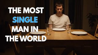 The Most Single Man In The World. (Dos Equis Parody) #dosequis #dosequisparody #aicommercial