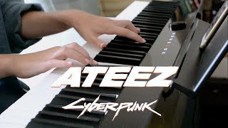 Ateez - Cyberpunk | Piano cover