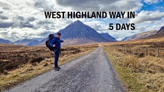 West Highland Way 100 miles in 5 days backpacking