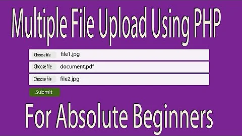 upload multiple files on your website using PHP