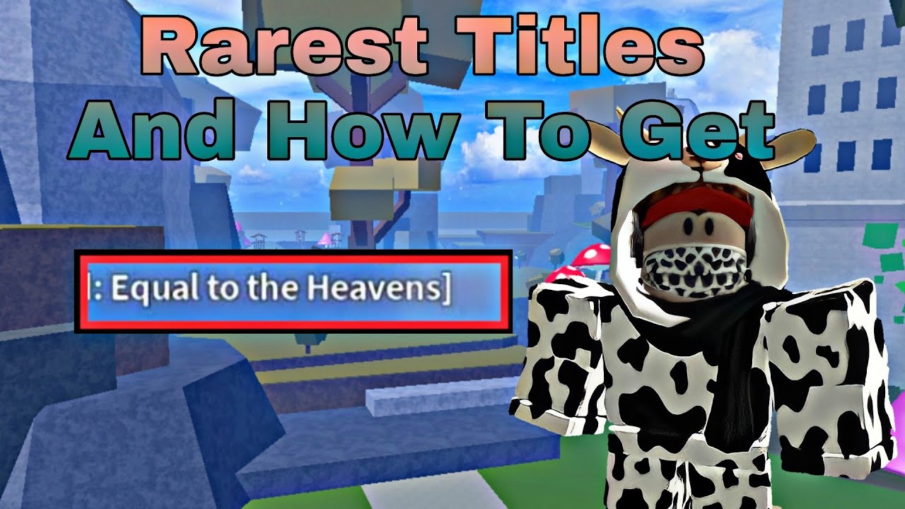 Top 5 Rarest Title And How To Get, Blox Fruits Update 17