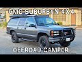99 GMC Suburban 4x4 Overland Conversion Build Featuring Big New Changes