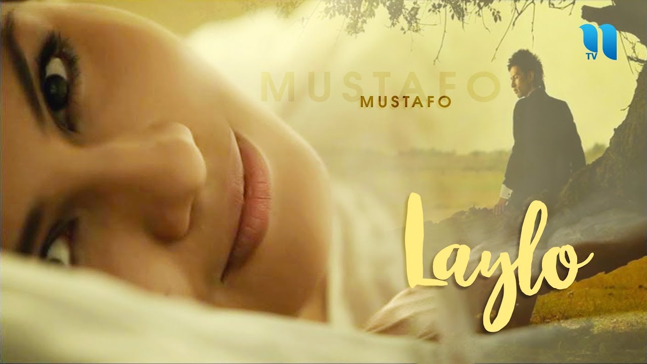 Watch Mustafo - Laylo | Мустафо - Лайло on YouTube Watch Mustafo - Laylo | Мустафо - Лайло on YouTube