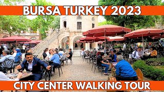 Bursa Turkey City Center Walking Tour 2023 | Unveiling the Essence of Turkey | 4K UHD 60FPS |