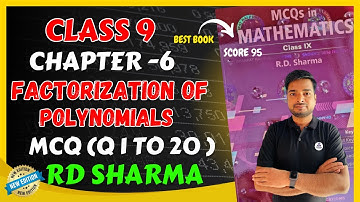 RD Sharma MCQS Solutions Class 9 Chapter 6 Factorization Of Polynomials Latest Edition 2025