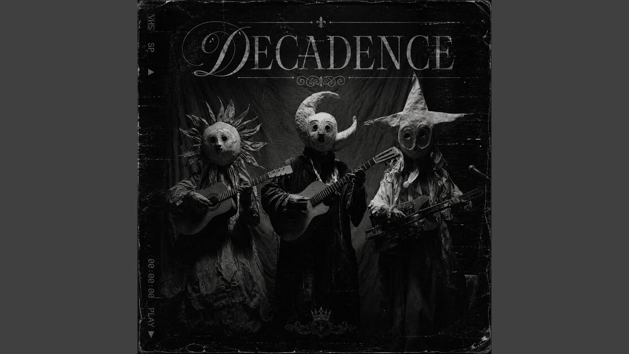 Watch DECADENCE on YouTube Watch DECADENCE on YouTube