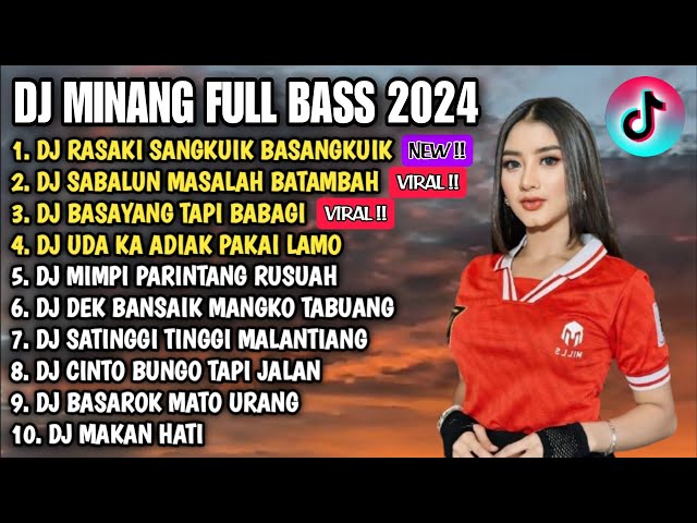 DJ MINANG TERBARU 2024 FULL ALBUM - DJ RASAKI SANGKUIK BASANGKUIK X SABALUN MASALAH BATAMBAH VIRAL T class=