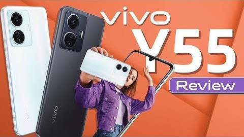 Điện thoại vivo y55 có tốt không