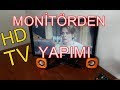 MONİTÖRÜ TV YE ÇEVİRMEK HD KALİTE,SES VE GÖRÜNTÜ KALİTESİ KESİN ÇÖZÜM