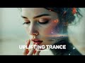 Uplifting Trance - Light Is the Way