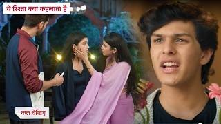 Yeh Rishta Kya Kehlata Hai Today Episode NEW PROMO 26th August 2026