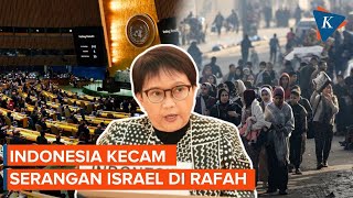 Indonesia Kecam Serangan Israel di Rafah, Minta PBB Bertindak