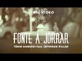 Temis Handeri feat. Jeferson Pillar - Fonte a Jorrar (Lyric Video Oficial)