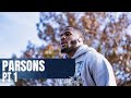 Parsons presented by Sleep Number: Part 1 | Dallas Cowboys 2021