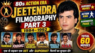 Jeetendra का 80s Action Era | Jeetendra Filmography Part 3