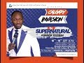 The Supernatural: CALGARY Canada: Day 1Evening. with Apostle Johnson Suleman