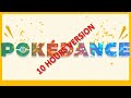 Pokmon day 2024 pokedance 10 hours version