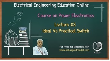 Lect_03_Ideal Vs Practical Switch