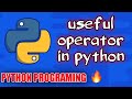 useful operator in python