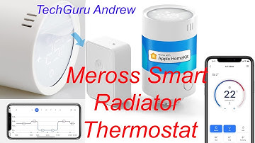 Meross Smart Radiator Thermostat MTS150HHK REVIEW