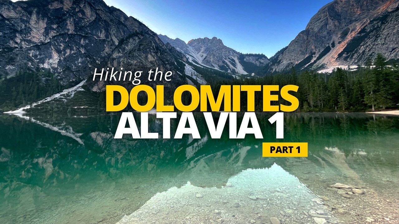Dolomites - Alta Via 1 | Hiking Italy’s Stunning Mountain Range (Part 1)