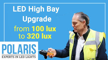 LED High Bay upgrade to Warehouse - From 100 to 320 lux  👍