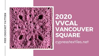 Vancouver Square - 2020 VVCAL - Free crochet motif granny square