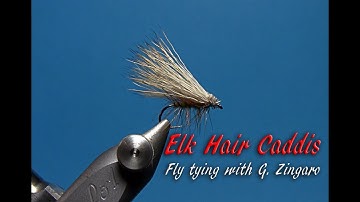 Elk Hair Caddis - Fly Tying with G. Zingaro