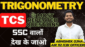 Trigonometry Best Concept II Revision series Class 10 II SSC CGL/CHSL 2023 - 24 II Abhishek Ojha Sir