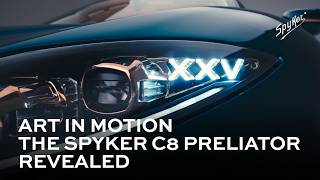 Meet the New Spyker C8 Preliator XXV Coupé | Official Film