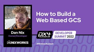 How to Build a Web Based GCS - Dan Nix, Nixworks screenshot 1