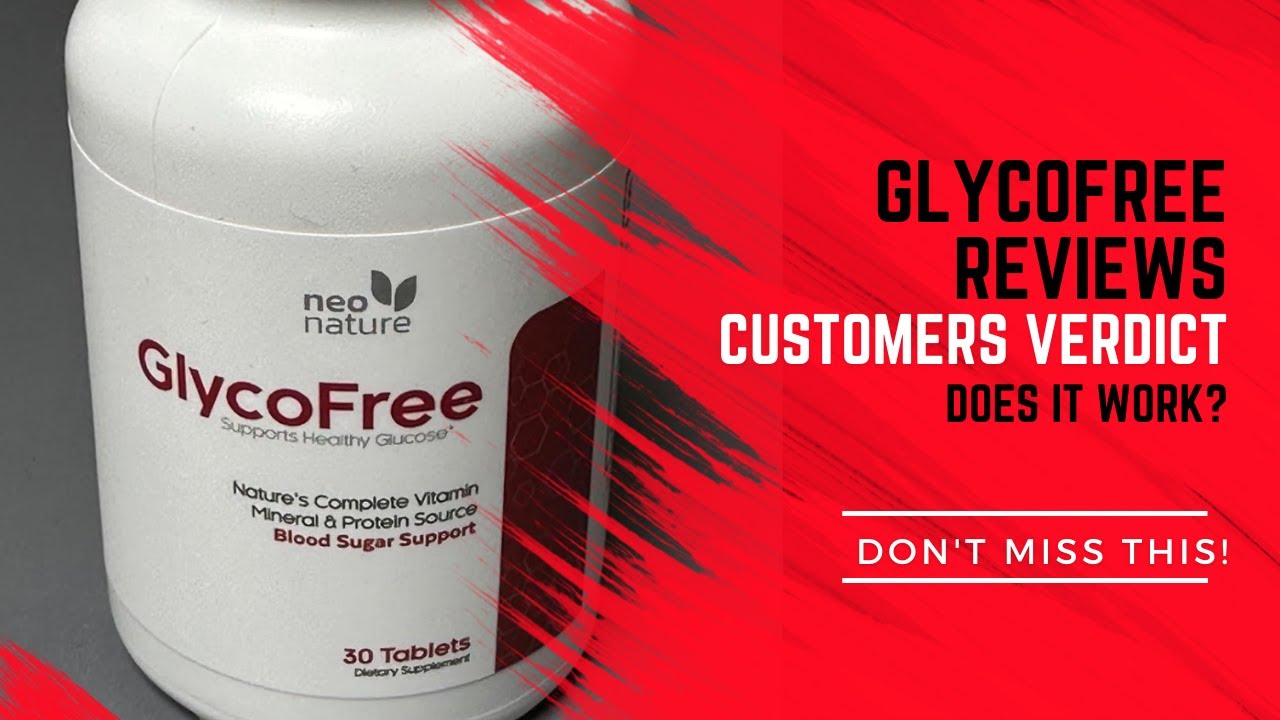 Glycofree Reviews: Customers Verdict All Truth Glycofree (Does It Work?)
