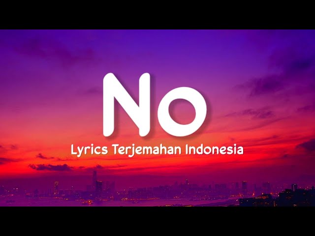 Meghan Trainor - No (Speed Up Tiktok Version)| Lyrics Terjemahan (Untouchable, untouchable) class=