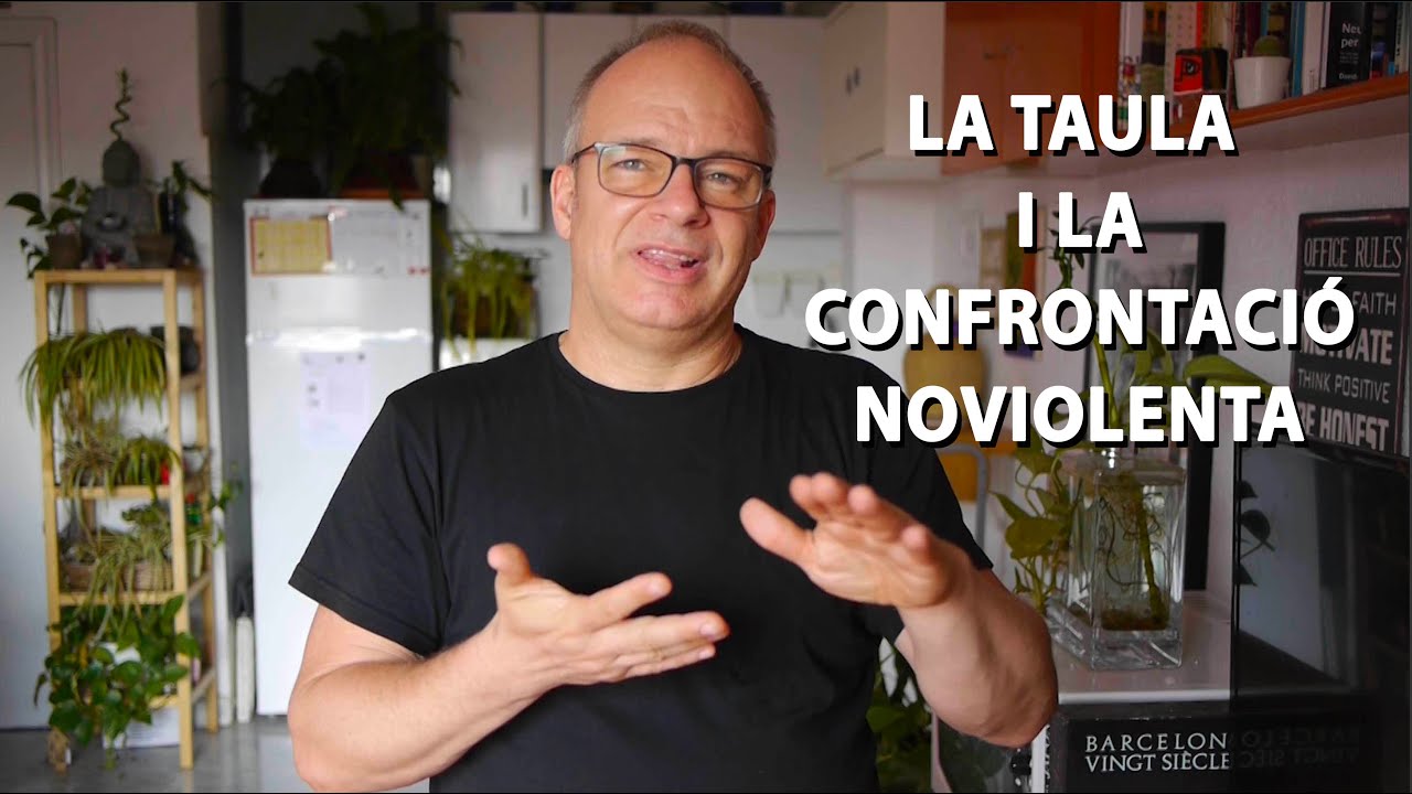 La taula i la confrontació noviolenta