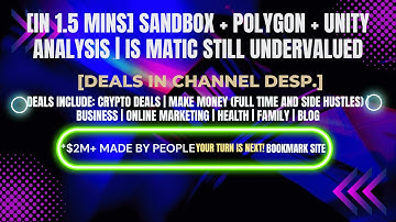 [In 1.5 mins] Sandbox + Polygon + Unity Analysis | Is MATIC Still Undervalued[Crypto Deals In Desp.]