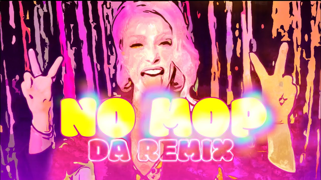 NO MOP  Da Remix