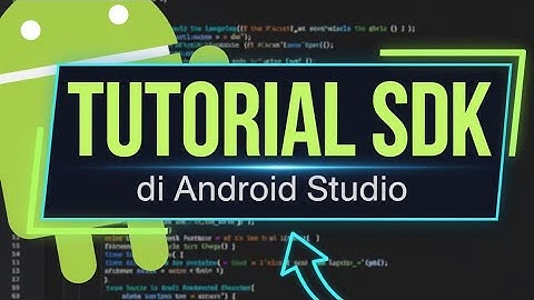 𝑻𝑼𝑻𝑶𝑹𝑰𝑨𝑳 𝑪𝑨𝑹𝑨 𝑰𝑵𝑺𝑻𝑨𝑳 𝑺𝑫𝑲 𝑫𝑰 𝑨𝑵𝑫𝑹𝑶𝑰𝑫 𝑺𝑻𝑼𝑫𝑰𝑶