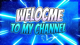 Welcome to my channel