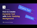 How to Create Dynamic Text with Auto-Resizing Background and Data Binding in Rive